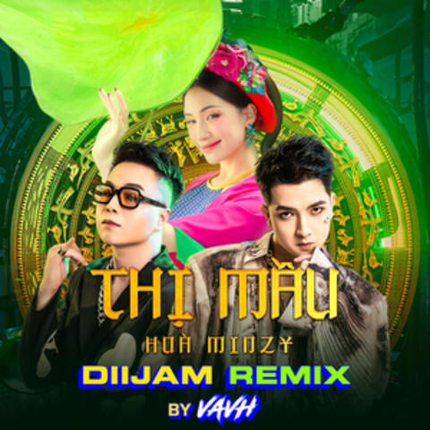 Thị Mầu (Diijam Remix By VAVH)