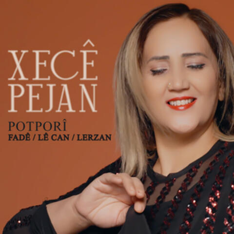 Potporî: Fadê / Lê Can / Lerzan