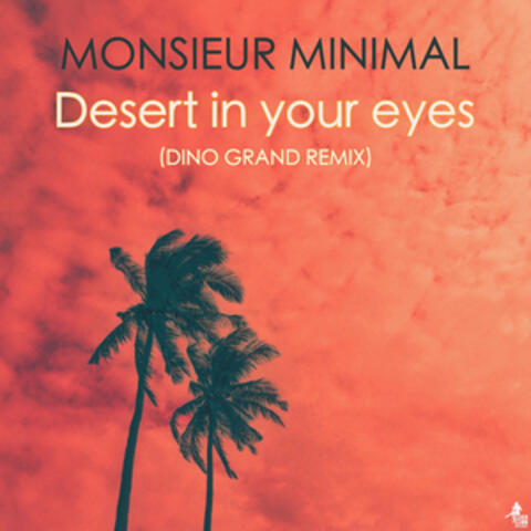 Desert in your eyes