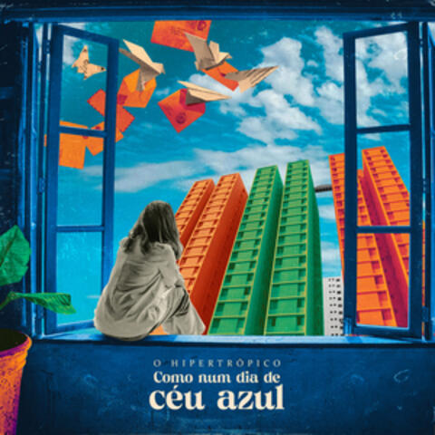 Como Num Dia de Céu Azul