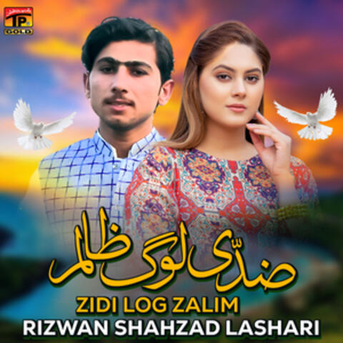 Zidi Log Zalim - Single