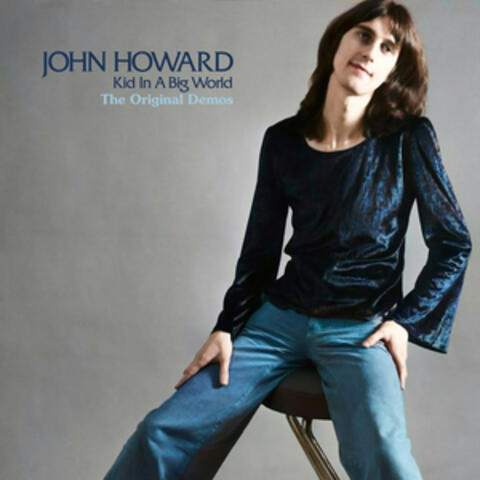 Kid In A Big World: The Original Demos