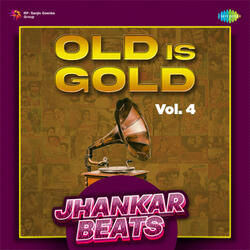 Chhod Gaye Balam Mujhe (Jhankar Beats)