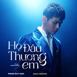 Họ Đâu Thương Em
