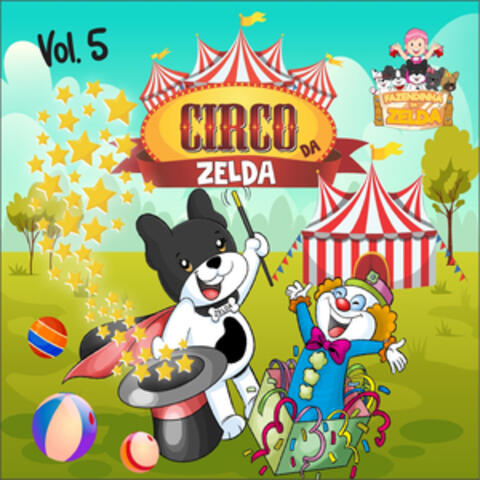 Circo da Fazendinha Volume 5