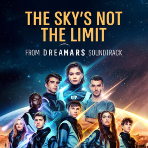 The Sky's Not The  Limit