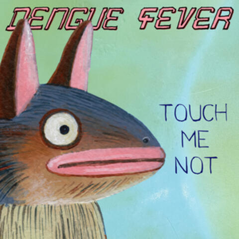 Touch Me Not