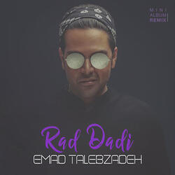 Rad Dadi (Arteen Zamani Remix)