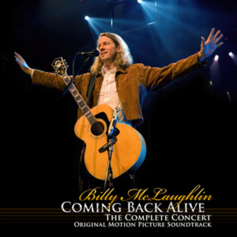 Coming Back Alive: The Complete Concert (Original Motion Picture Soundtrack)