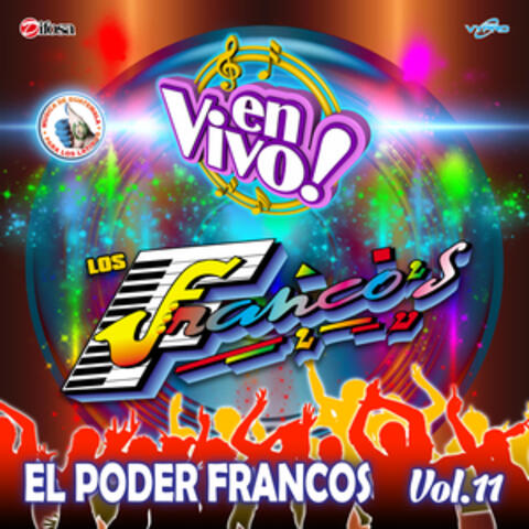 El Poder Francos, Vol. 11. Música de Guatemala para los Latinos