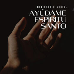 Ayúdame Espíritu Santo