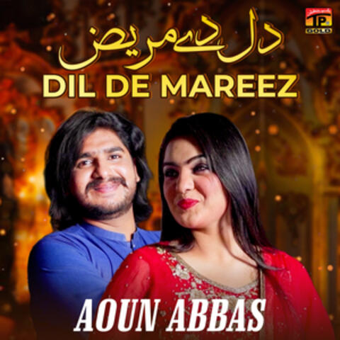 Dil De Mareez - Single