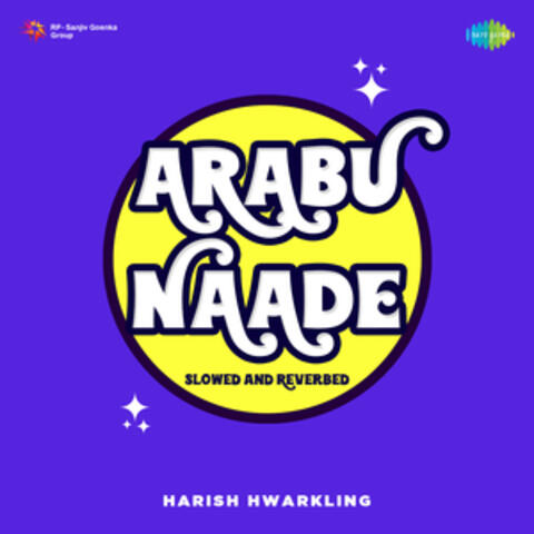 Arabu Naade (From "Thottal Poo Malarum") - Single