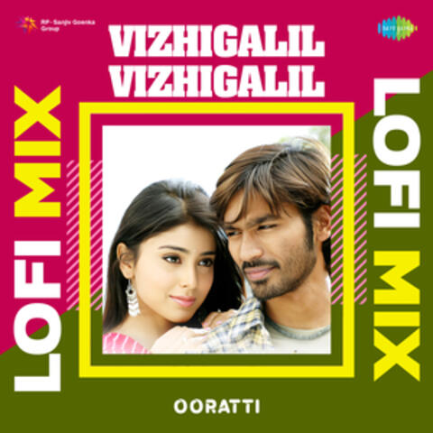 Vizhigalil Vizhigalil (From "Thiruvilayadal Arambam") - Single