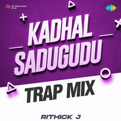 Kadhal Sadugudu (From "Alaipayuthey")