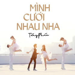 Mình Cưới Nhau Nha