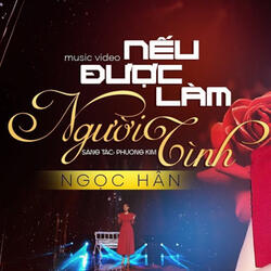 Nếu Được Làm Người Tình