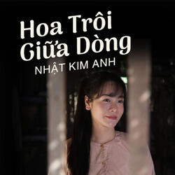 Hoa Trôi Giữa Dòng