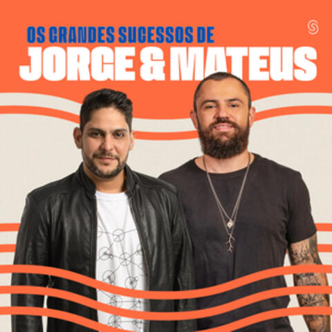 Os Grandes Sucessos de Jorge & Mateus