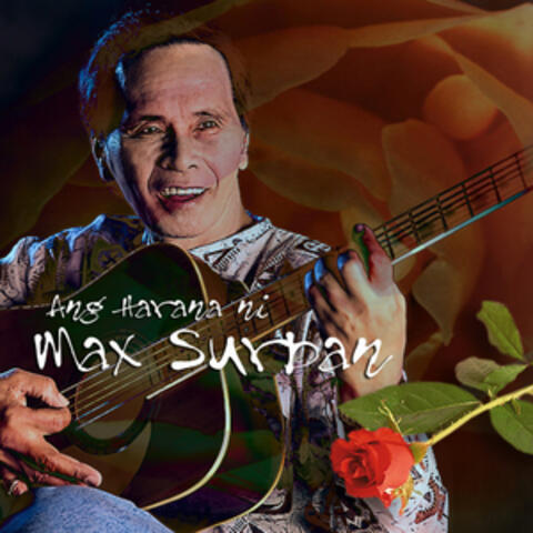 Ang Harana Ni Max Surban
