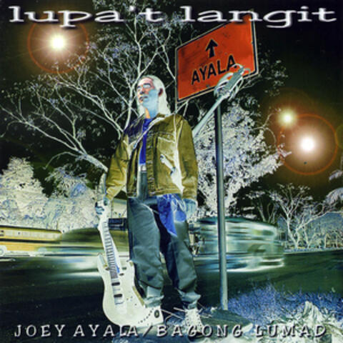 Lupa't Langit (Joey Ayala Bagong Lumad)