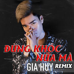 Đừng Khóc Nữa Mà