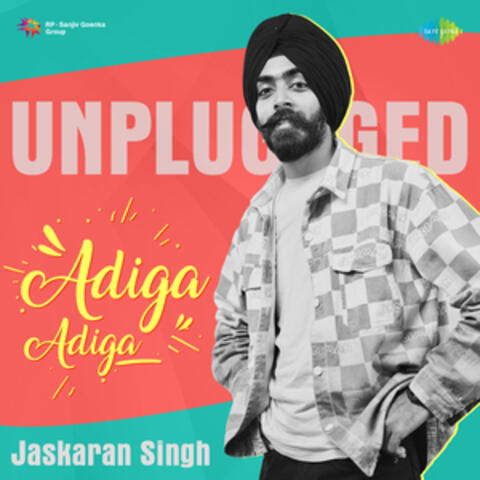 Adiga Adiga (Unplugged) - Single