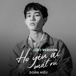 Họ Yêu Ai Mất Rồi