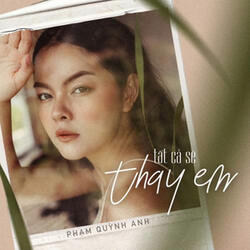 Tất Cả Sẽ Thay Em