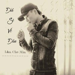 Đời Sẽ Về Đâu