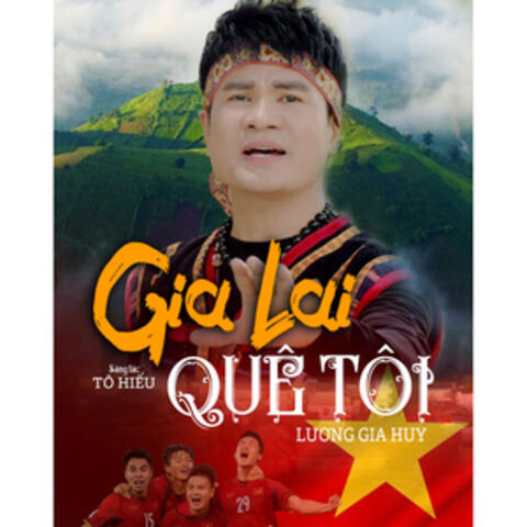 Gia Lai Quê Tôi