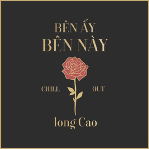 Bên Ấy Bên Này (Chillout)
