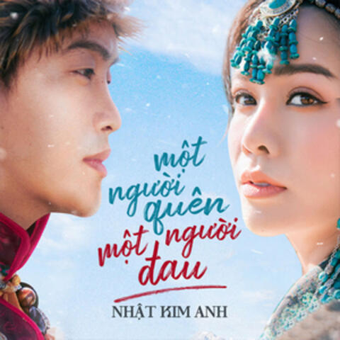 Một Người Quên Một Người Đau
