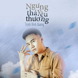 Ngưng Thả Yêu Thương
