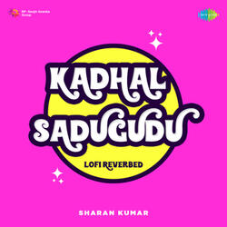 Kadhal Sadugudu (From "Alaipayuthey")