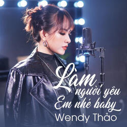 Làm Người Yêu Em Nhé Baby