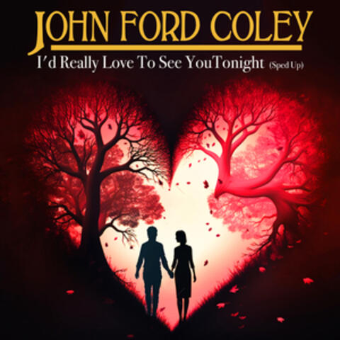 I'd Really Love To See You Tonight (Re-Recorded - Sped Up)