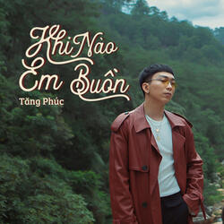 Khi Nào Em Buồn