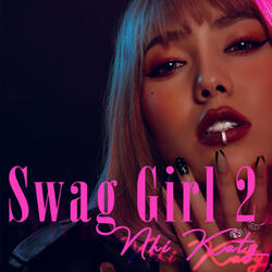 SWAG GIRL 2