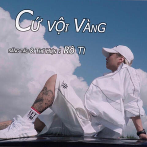 Cứ Vội Vàng