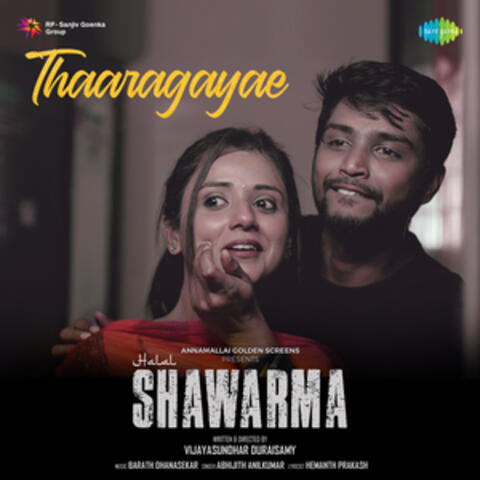 Thaaragayae (From "Halal Shawarma") - Single