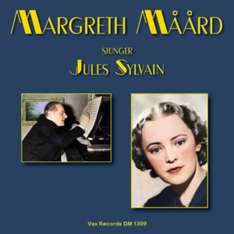 Margreth Måård sjunger Jules Sylvain