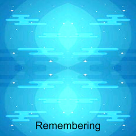 Remembering
