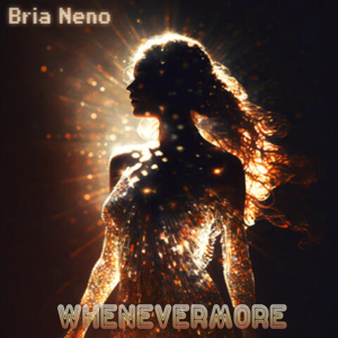 Whenevermore