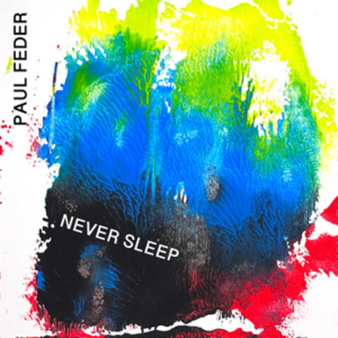 Never Sleep