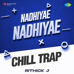 Nadhiyae Nadhiyae (From "Rhythm")