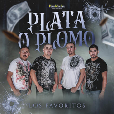 Plata o Plomo