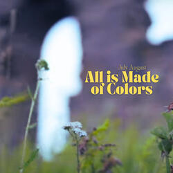 All is Made of Colors