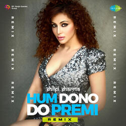 Hum Dono Do Premi (From "Ajanabee")
