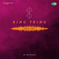 Ring Tring (From "Ee Rojullo")